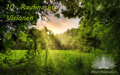 10. Rauhnacht 3. Januar
