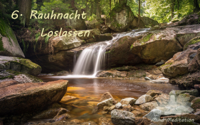 6. Rauhnacht 30. Dezember